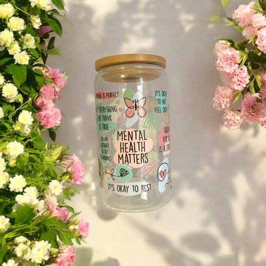 Mental health matters glass cup